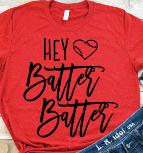 Hey Batter Batter Sublimation Vinyl By Me